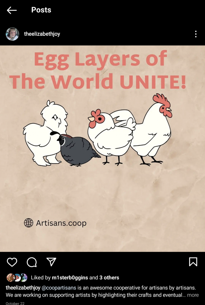 Screengrab of an instagram post that has a chicken cartoon on it that says "Egg layers of the world unite!"