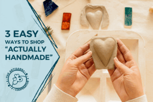 Cover Graphic with the Blog Post's Title Words 3 Ways to Shop Actually Handmade and Image of a Woman Sculpting Pottery With Her Hands