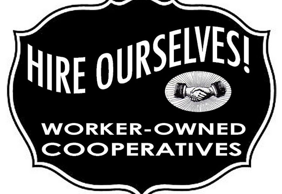 Black and white word graphic inside a badge that says Hire Ourselves! Worker-Owned Cooperatives and shows two hands in handshake from Shareable
