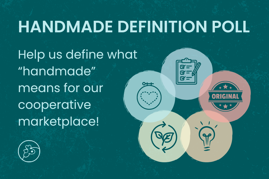 Word graphic: Handmade Definition Poll: Help us define what handmade means to our cooperative marketplace