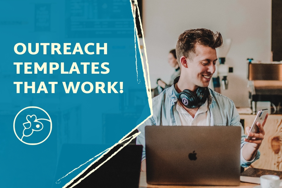 Cover image with the title "Outreach Templates that Work!" and a picture of a man smiling while working on a laptop at a cafe