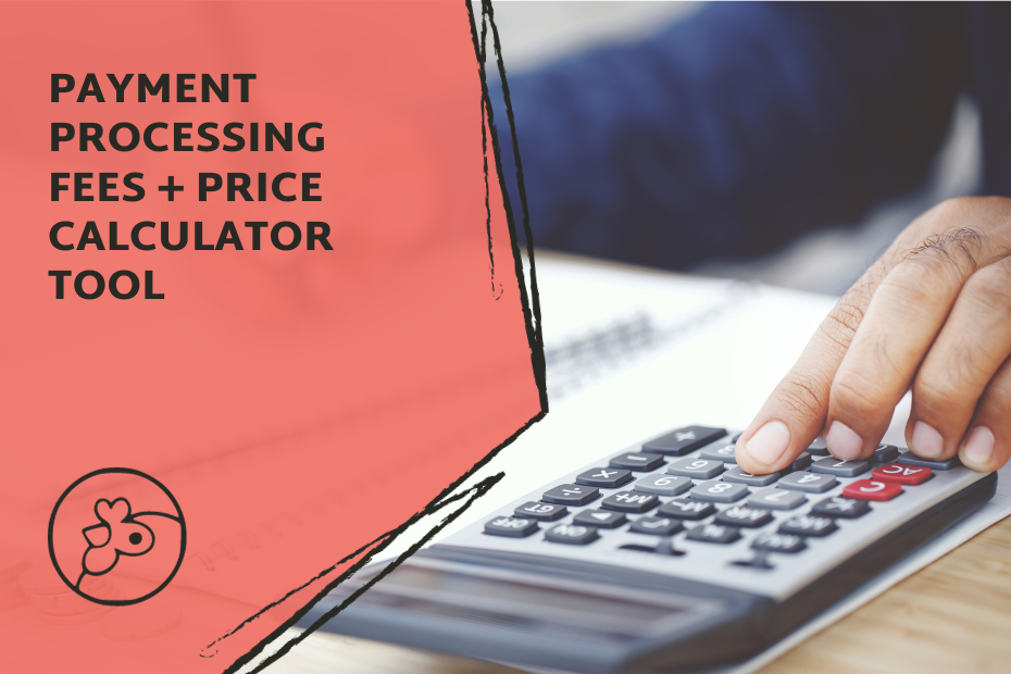 Blog Post Title Cover with a picture of a hand at a desk entering numbers into a calculator to estimate fees and the title, Payment Processing Fees plus a Marketplace Fees Price Calculator Tool