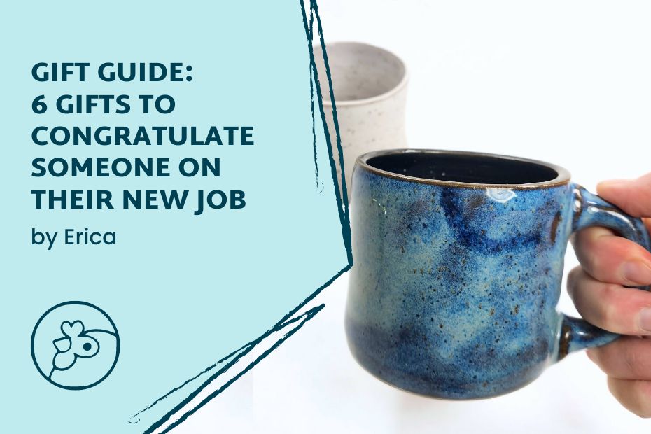 Gift Guide: 6 gifts to congratulate someone on their new job. #1 ceramic mug.