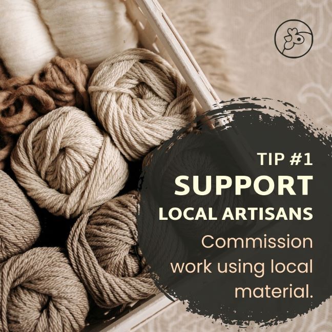 Earthy-colored yarn in a packaging box with the text: Tip1 Support Local Artisans. Commission work using local materials. 